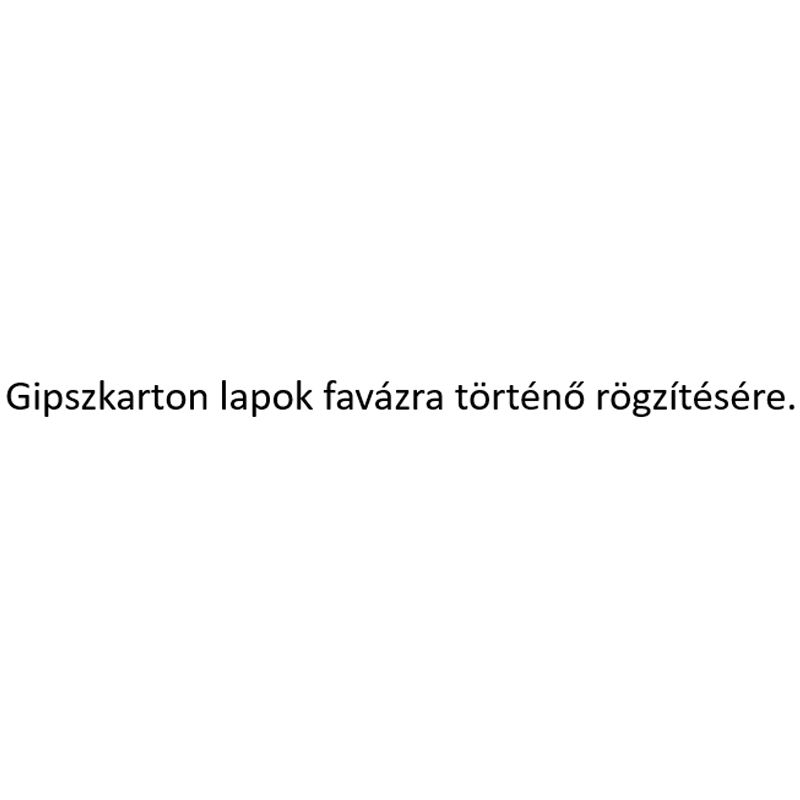 GIPSZKARTON CSAVARD4.8(4.2)*90 SFKH FÁHOZ-FOSZFÁTOZOTT IMPORT FT4890 GIPSZKARTON- GIPSZROST CSAVAR