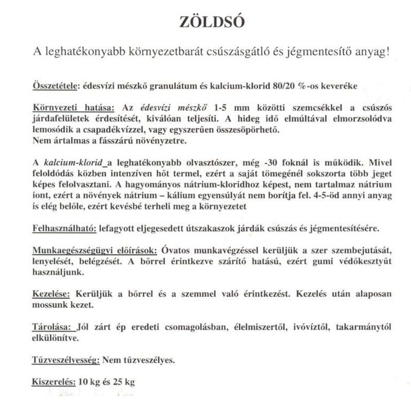 ÚTSZÓRÓ ZÖLD SÓ CSÚSZÁSGÁTLÓ 10KG MÉSZKŐGRAN.+CaCl2 MAGYAR SZÓRÓANYAG