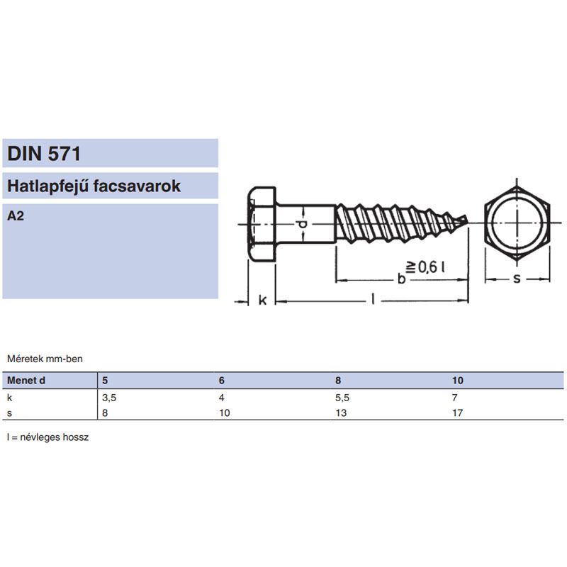 ÁLLVÁNYCSAVAR HLF D6*120 DIN 571 A2 INOX FACSAVAR  FASZERKEZETI CSAVAR